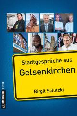 Cover-Bild Stadtgespräche aus Gelsenkirchen