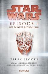 Cover-Bild Star Wars™ - Episode I - Die dunkle Bedrohung