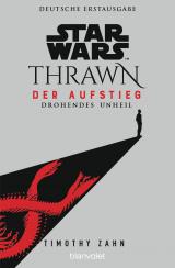 Cover-Bild Star Wars™ Thrawn - Der Aufstieg - Drohendes Unheil