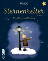 Cover-Bild Sternenreiter – Kleine Sterne leuchten ewig (Band 1)