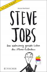 Cover-Bild Steve Jobs – Das wahnsinnig geniale Leben des iPhone-Erfinders. Eine Comic-Biographie