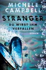 Cover-Bild Stranger – Du wirst ihm verfallen