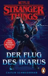 Cover-Bild Stranger Things: Der Flug des Ikarus