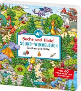 Cover-Bild Suche und finde! Sound-Wimmelbuch - Drachen und Ritter
