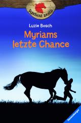 Cover-Bild Sunshine Ranch 4: Myriams letzte Chance