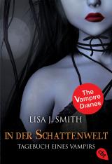Cover-Bild Tagebuch eines Vampirs - In der Schattenwelt