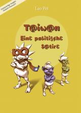 Cover-Bild Taiwan - Eine politische Satire