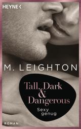 Cover-Bild Tall, Dark & Dangerous