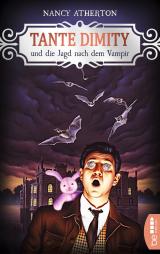 Cover-Bild Tante Dimity und die Jagd nach dem Vampir