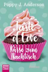Cover-Bild Taste of Love - Küsse zum Nachtisch