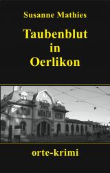 Cover-Bild Taubenblut in Oerlikon
