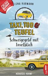 Cover-Bild Taxi, Tod und Teufel -Schweigegeld mit Inselblick