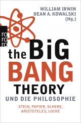Cover-Bild The Big Bang Theory und die Philosophie