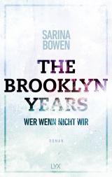 Cover-Bild The Brooklyn Years - Wer wenn nicht wir