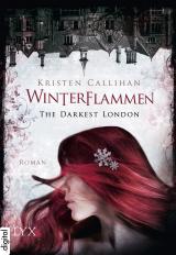 Cover-Bild The Darkest London - Winterflammen