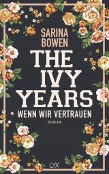 Cover-Bild The Ivy Years - Wenn wir vertrauen