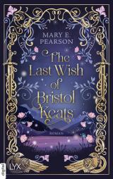 Cover-Bild The Last Wish of Bristol Keats