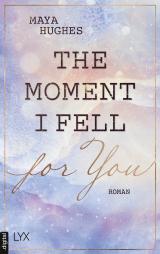 Cover-Bild The Moment I Fell For You