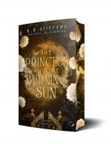 Cover-Bild The Princess and the Burning Sun: Dark Romantasy
