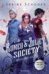 Cover-Bild The Romeo & Juliet Society, Band 1: Rosenfluch