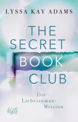 Cover-Bild The Secret Book Club – Die Liebesroman-Mission
