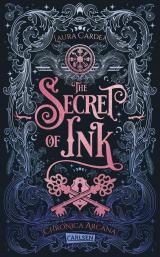 Cover-Bild The Secret of Ink (Chronica Arcana 2)