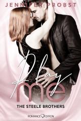 Cover-Bild The Steele Brothers: Play Me