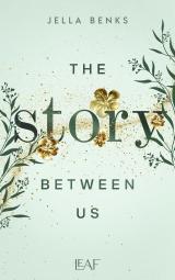 Cover-Bild The Story Between Us