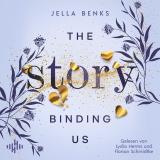 Cover-Bild The Story Binding us (Stories-Reihe 3)
