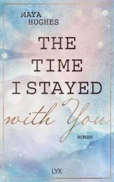 Cover-Bild The Time I Stayed With You