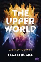 Cover-Bild The Upper World – Ein Hauch Zukunft