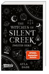 Cover-Bild The Witches of Silent Creek 2: Zweites Herz