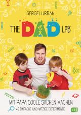 Cover-Bild TheDadLab - Mit Papa coole Sachen machen - 40 einfache und witzige Experimente