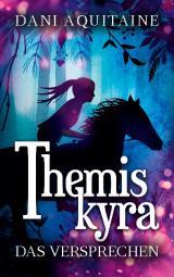Cover-Bild Themiskyra - Das Versprechen
