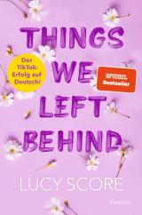 Cover-Bild Things We Left Behind (Knockemout 3)