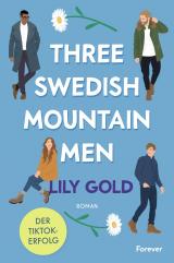 Cover-Bild Three Swedish Mountain Men (Why Choose)