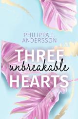 Cover-Bild Three unbreakable Hearts