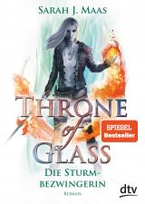 Cover-Bild Throne of Glass 5 – Die Sturmbezwingerin