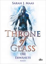 Cover-Bild Throne of Glass – Die Erwählte