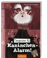 Cover-Bild Tiergeister AG - Kaninchen-Alarm! (Tiergeister AG 2)