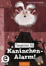 Cover-Bild Tiergeister AG – Kaninchen-Alarm! (Tiergeister AG 2)
