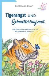 Cover-Bild Tigerangst und Schmetterlingsmut