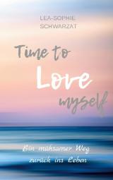 Cover-Bild Time to Love myself