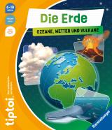 Cover-Bild tiptoi® - Die Erde: Ozeane, Wetter und Vulkane