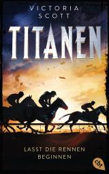 Cover-Bild TITANEN - Lasst die Rennen beginnen