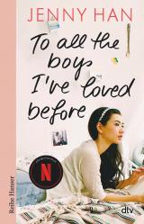 Cover-Bild To all the boys I've loved before