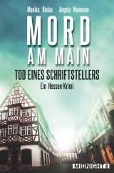 Cover-Bild Tod eines Schriftstellers - Mord am Main (Ein-Frankfurt-Krimi 2)