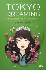 Cover-Bild Tokyo dreaming – Prinzessin im Rampenlicht