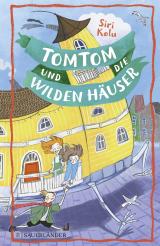 Cover-Bild Tomtom und die wilden Häuser