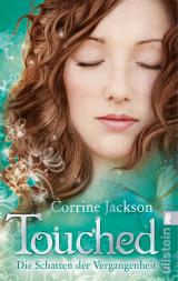 Cover-Bild Touched, Die Schatten der Vergangenheit